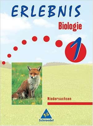 Erlebnis Biologie 5/6. Schülerband Niedersachsen de Günter Rabisch