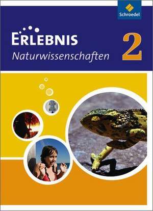 Erlebnis Naturwissenschaften 2. Schülerband. Schleswig-Holstein de Dieter Cieplik