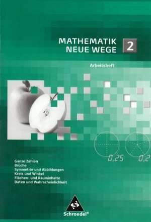 Mathematik Neue Wege SI 2. Arbeitsheft