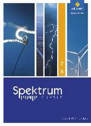 Spektrum Physik 7/8. Schülerband. Sekundarstufe 1. Baden-Württemberg de Thomas Appel