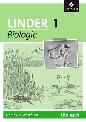 LINDER Biologie 1. Lösungen. Nordrhein-Westfalen