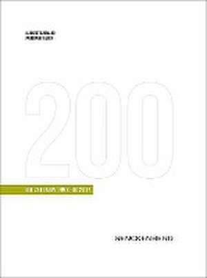 200 Jahre Senckenberg. Die Zeit von 1993-2017 de Margret Baumann