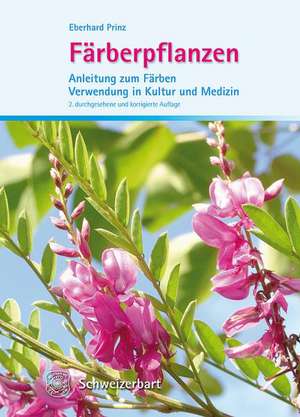 Färberpflanzen de Eberhard Prinz