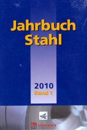 Jahrbuch Stahl 2010