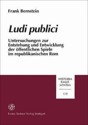 Ludi publici de Frank Bernstein