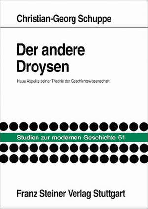 Der andere Droysen de Christian-Georg Schuppe