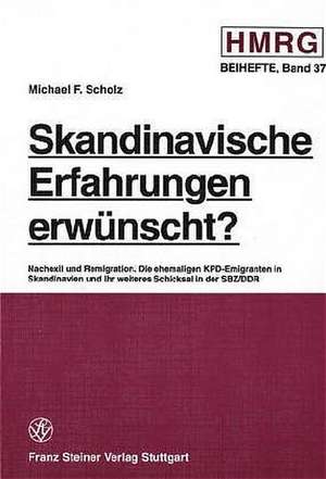 Skandinavische Erfahrungen erwünscht? de Michael F. Scholz