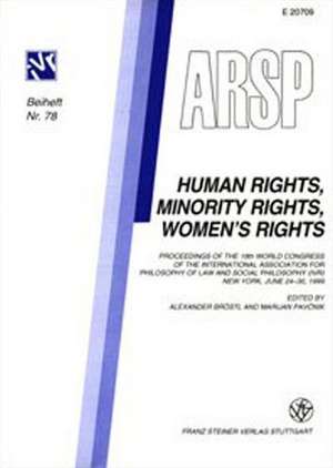 Human Rights, Minority Rights, Women's Rights de Alexander Bröstl