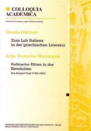 Zum Lob Italiens in der griechischen Literatur de Ursula Gärtner