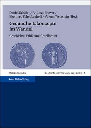 Gesundheitskonzepte im Wandel de Daniel Schäfer