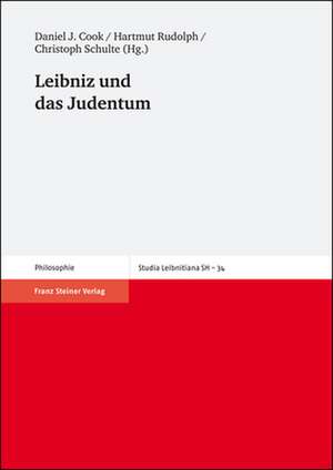 Leibniz und das Judentum de Daniel J. Cook