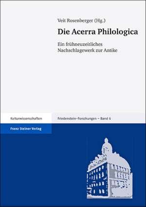 Die Acerra Philologica de Veit Rosenberger