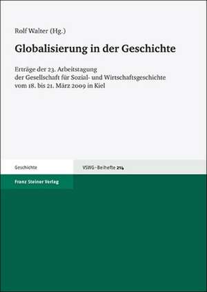 Globalisierung in der Geschichte de Rolf Walter