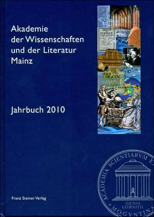 Akademie der Wissenschaften und der Literatur Mainz - Jahrbuch 2010 de Akademie der Wissenschaften