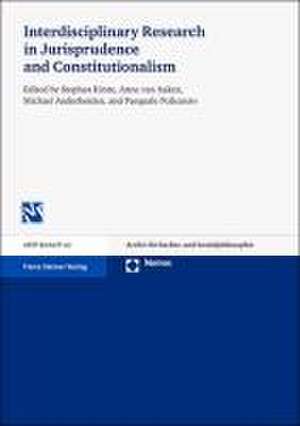 Interdisciplinary Research in Jurisprudence and Constitutionalism de Stephan Kirste