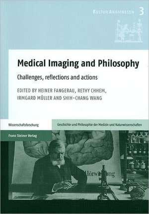 Medical Imaging and Philosophy de Heiner Fangerau