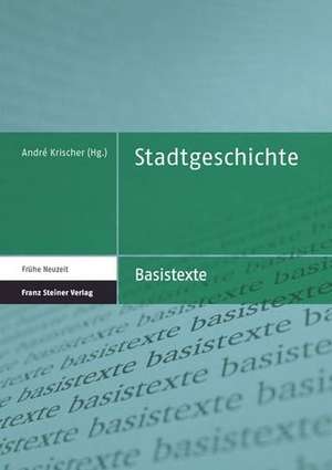 Stadtgeschichte de André Krischer