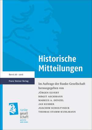 Historische Mitteilungen 28 (2016) de Jürgen Elvert