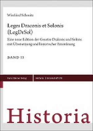 Leges Draconis et Solonis (LegDrSol) de Winfried Schmitz