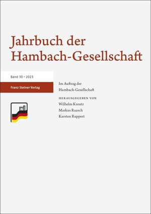 Jahrbuch der Hambach-Gesellschaft 30 (2023) de Wilhelm Kreutz