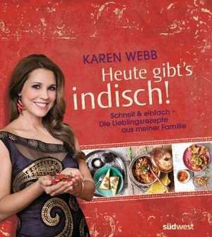 Heute gibt's indisch! de Karen Webb