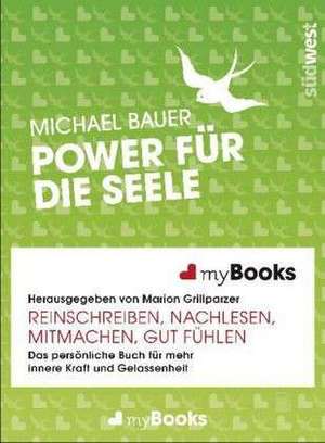 myBook - Power für die Seele de Michael G. Bauer