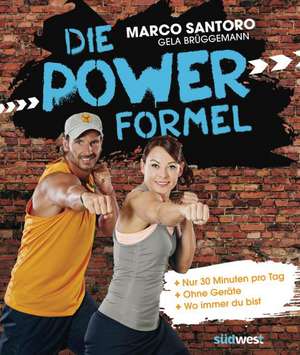 Die Power-Formel de Marco Santoro