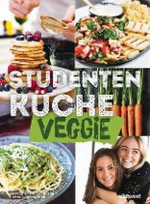 Studentenküche veggie - Mehr als 60 einfache vegetarische Rezepte, Infos zu leckerem Fleischersatz und das wichtigste Küchen-Know-How de Ann-Cathrine Johnsson