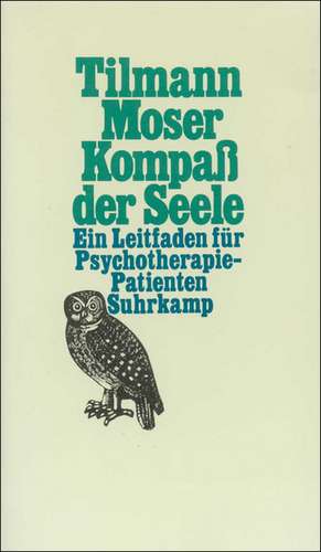 Moser, T: Kompaß d. Seele