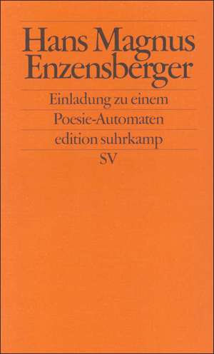 Einladung zu einem Poesie-Automaten de Hans Magnus Enzensberger