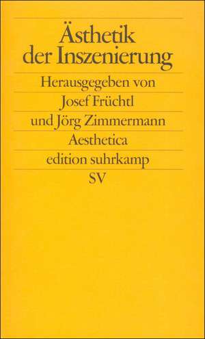 Ästhetik der Inszenierung de Josef Früchtl