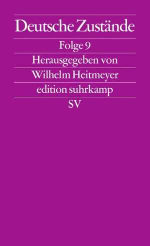 Deutsche Zustände Folge 09 de Wilhelm Heitmeyer