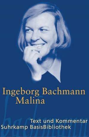 Malina de Ingeborg Bachmann