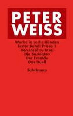 Werke in sechs Bänden de Peter Weiss