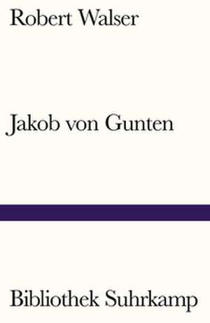 Jakob von Gunten de Robert Walser