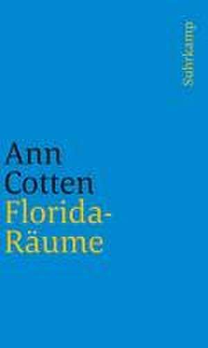 Florida-Räume de Ann Cotten