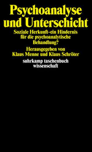 Psychoanalyse und Unterschicht de Klaus Schröter