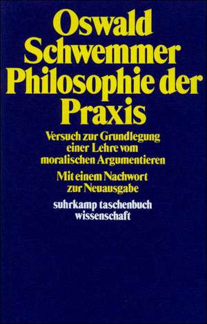 Schwemmer, O: Philosophie d. Praxis