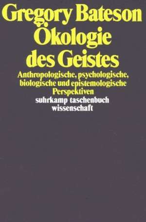 Ökologie des Geistes de Gregory Bateson