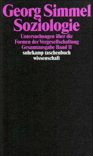 Soziologie - Untersuchungen über die Formen der Vergesellschaftung de Otthein Rammstedt