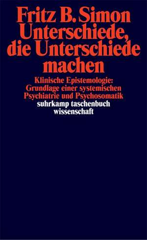 Unterschiede, die Unterschiede machen de Fritz B. Simon