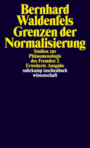 Grenzen der Normalisierung de Bernhard Waldenfels