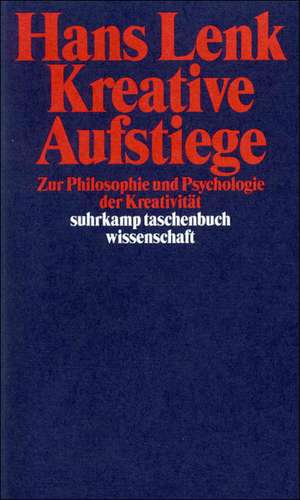 Kreative Aufstiege de Hans Lenk