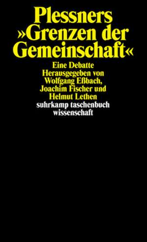 Plessners »Grenzen der Gemeinschaft« de Wolfgang Eßbach