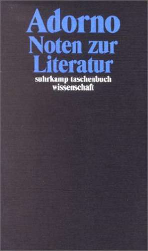 Noten zur Literatur de Theodor W. Adorno