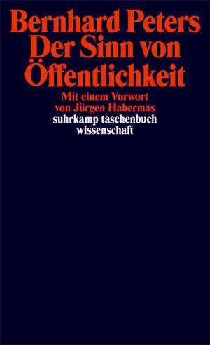 Der Sinn von Öffentlichkeit de Bernhard Peters