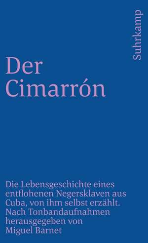 Der Cimarrón de Miguel Barnet