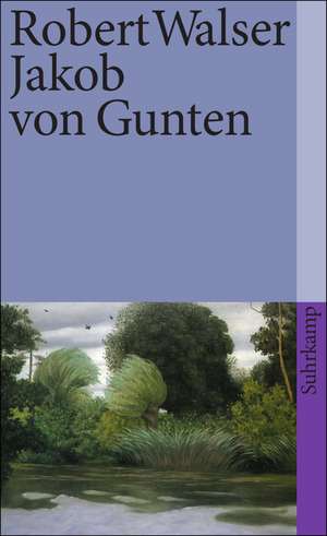 Jakob von Gunten de Robert Walser