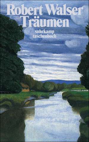 Träumen de Robert Walser