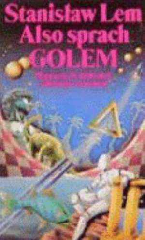 Also sprach GOLEM de Stanislaw Lem